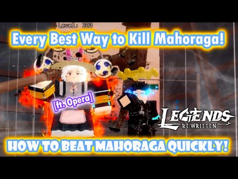 How to Kill Mahoraga Without Wasting Time In Legends Re:Written!