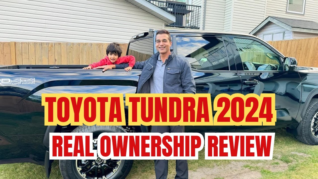2024 Toyota Tundra - Real Ownership Review