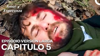 Amor y Esperanza - (Versión Larga Capítulo) 5