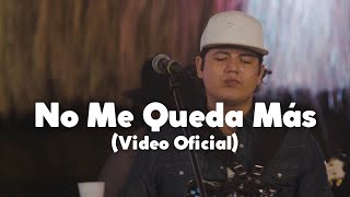 Remmy Valenzuela - No me queda más (Video Oficial)