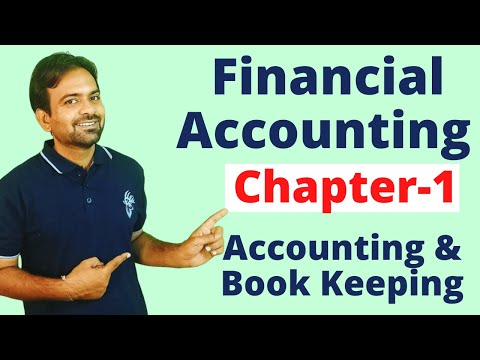 Financial Accounting chapter 1st Introduction to Accounting Book Keeping