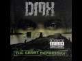 DMX-Who We Be