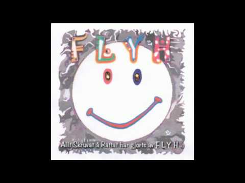 Flyh - Psilocybin Disaster