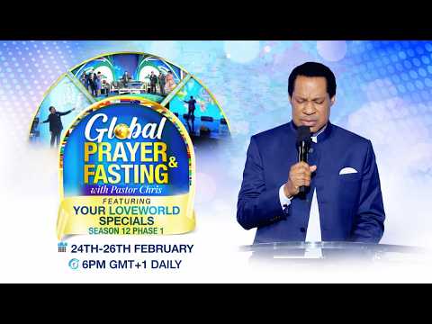 LIVE: GLOBAL PRAYER AND FASTING WITH PASTOR CHRIS || FEBRUARY 24TH 2026