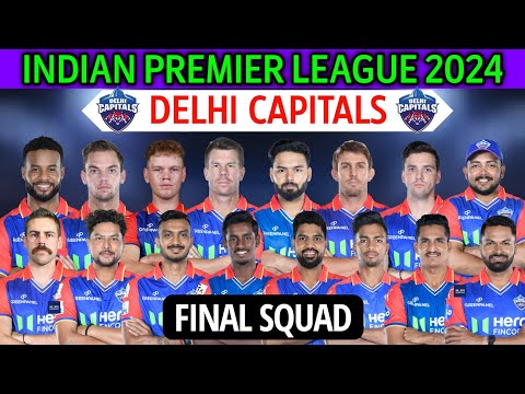 IPL 2024 Delhi Capitals New Squad | Delhi Team Squad 2024 | DC Team Full Squad | DC Team 2024