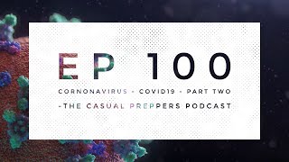 Coronavirus - Covid19 - Part Two