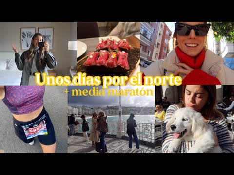 ¡Una media maratón y unos días por el norte!