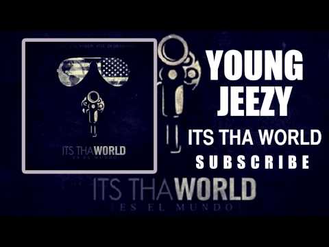 Young Jeezy - All The Same ft E-40  (Its Tha World Mixtape)