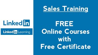 Free Sales Training Courses with Certificate in LinkedIn Learning