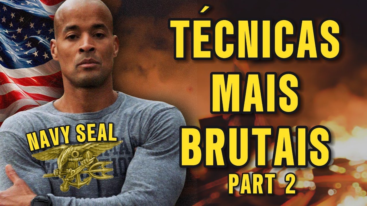 3 Técnicas brutais | David Goggins | Navy Seal (Part 2)