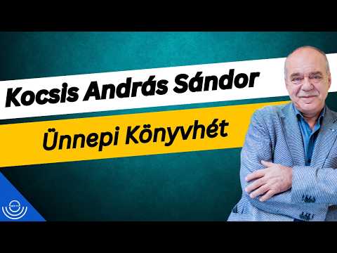 Pirkadat: Kocsis András Sándor – Ünnepi Könyvhét