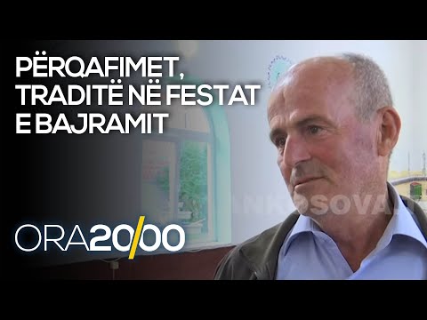 Përqafimet, traditë në festat e Bajramit - 20.07.2021- Klan Kosova