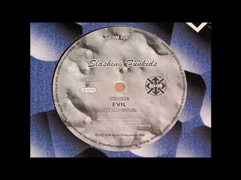 Slashing Funkids – Evil (Hard Trance 1998)