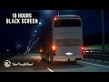 Night BUS Ride Sound Interior BUS Ambience 10 Hours White Noise Black Screen Sleep Study