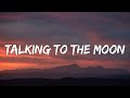 Bruno Mars - Talking To The Moon (Lyrics)