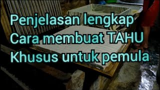 Download lagu Cara membuat tahu, penjelasan untuk pemula mp3