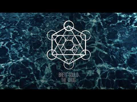 Brett Gould - The Drugs (Original Mix)