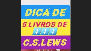 5 Ttulos de livros de C.S.Lews