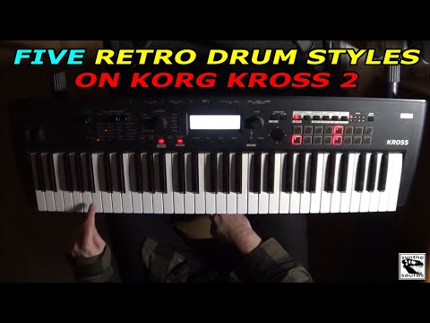 5 retro drum styles on Korg Kross 2
