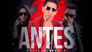 Antes ( Official Remix) - Pusho ft,Arcangel,Jalvar