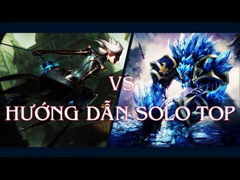 Hướng dẫn Solo TOP: Camille vs Malphite