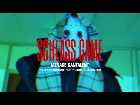 menace Santalent - Schlass Game (Prod. 7osma)