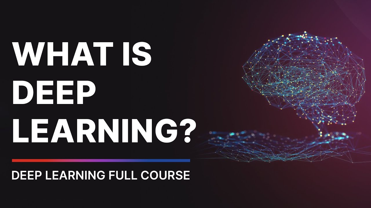 What is Deep Learning (in 5 Minutes) | Course Playlist