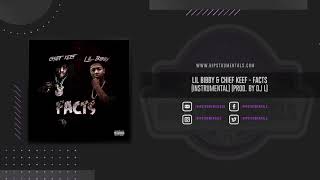 Lil Bibby &amp; Chief Keef - Facts [Instrumental] (Prod. By @ThaKidDJL) + DL via @Hipstrumentals