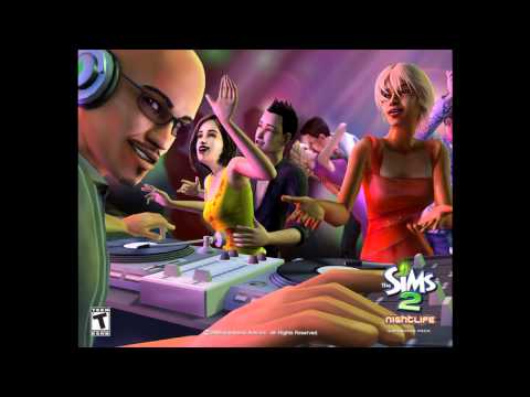The Sims™ 2 Nightlife: Junkie XL - Neighborhood Theme