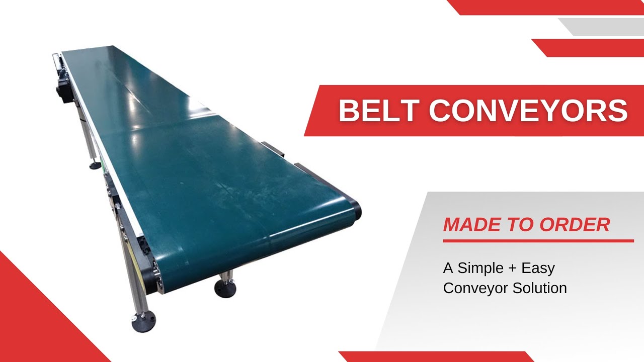 Belt Conveyors Made to Order – 5 - 7 business days – A Simple + Easy Conveyor Solution