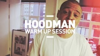 Hoodman | Warm Up Sessions [S6.EP32]: SBTV