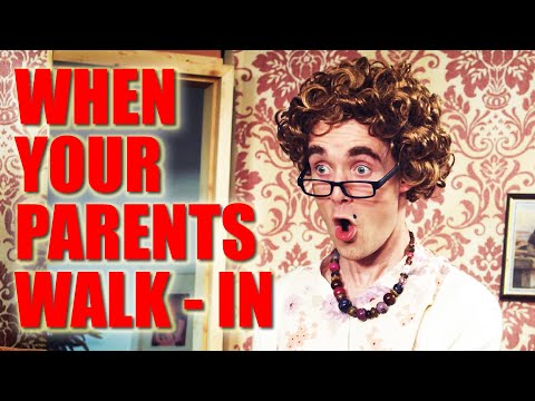 Watching TV when your Parents walk in