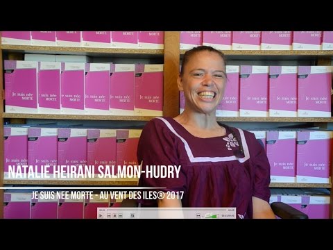 Vido de Nathalie Heirani Salmon-Hudry