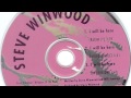 Steve Winwood: I Will Be Here (Video Single Edit)(Promo)