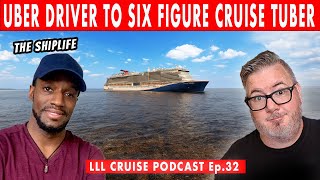 From Uber Driver to Multi Six Figure Cruise Content Creator | Cruise Podcast Ep. 32