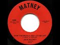 Stop The World And Let Me Off - Jack Matney