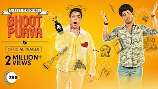 Bhoot Purva Trailer
