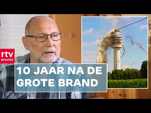 10 jaar na de brand in televisietoren: "Ik kreeg kippenvel toen hij afbrak' | RTV Drenthe