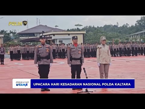 POLDA KALIMANTAN UTARA GELAR UPACARA HARI KESADARAN NASIONAL