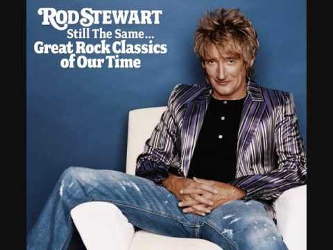 Rod Stewart - Its A Heartache