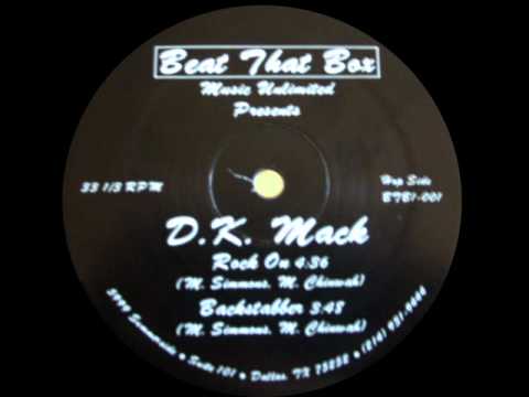 D.K. Mack - Rock On (Beat That Box Music Unlimited-1987)