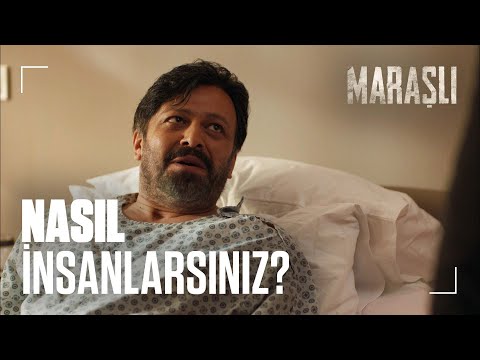 Biz çok saygın bir aileyiz | Maraşlı
