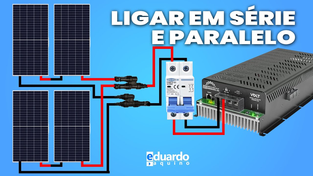 Como Ligar PLACA SOLAR em Série e Paralelo no Controlador Solar | Aula 3