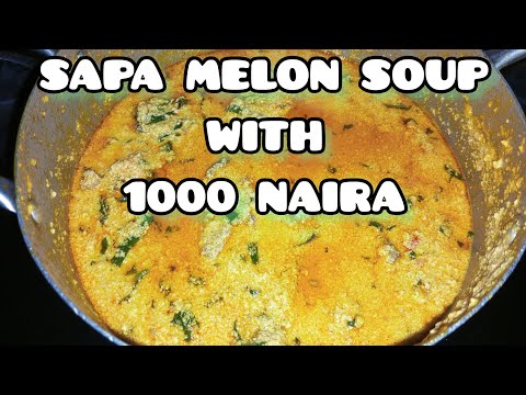 COOK SOUP WITH #1000 | LOW COST NIGERIAN EGUSI SOUP | MELON SOUP | MIYAN GWUSI #mfalh #SOUP