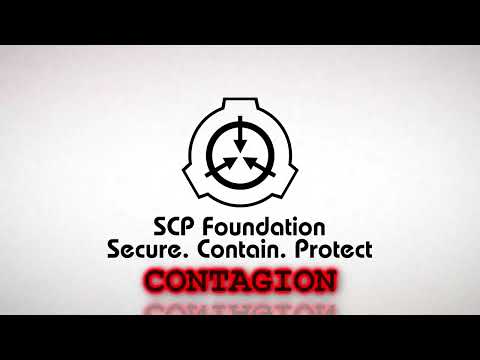 CONTAGION [SCP-008 Theme]