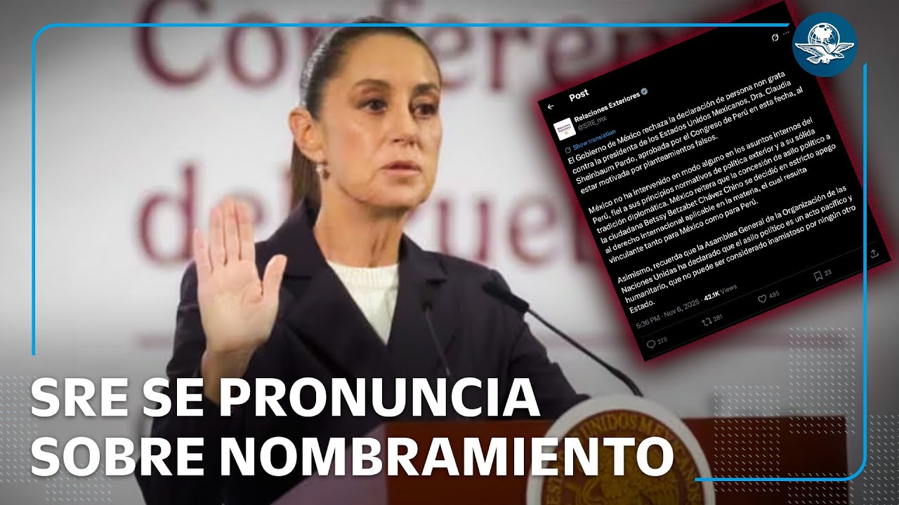 México rechaza declaratorio a Sheinbaum de persona non grata en Perú