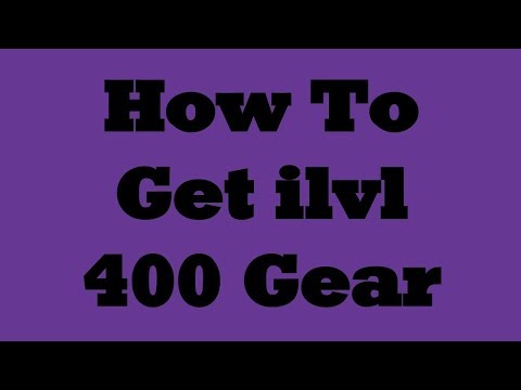 FFXIV:Shadowbringers | How to get ilvl 400 gear | Gear Up!