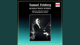Samuel Feinberg - J.S.Bach. The Well-Tempered Clavier, Book 1, BWV 846 - 869. Prelude and Fugue No.1 in C major, BWV 846