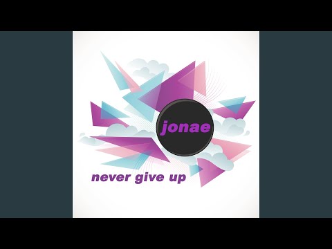 Never Give Up (Martin Decay Remix)