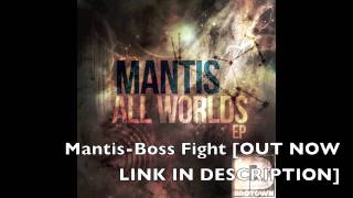 Mantis-Boss Fight [OFFICIAL]